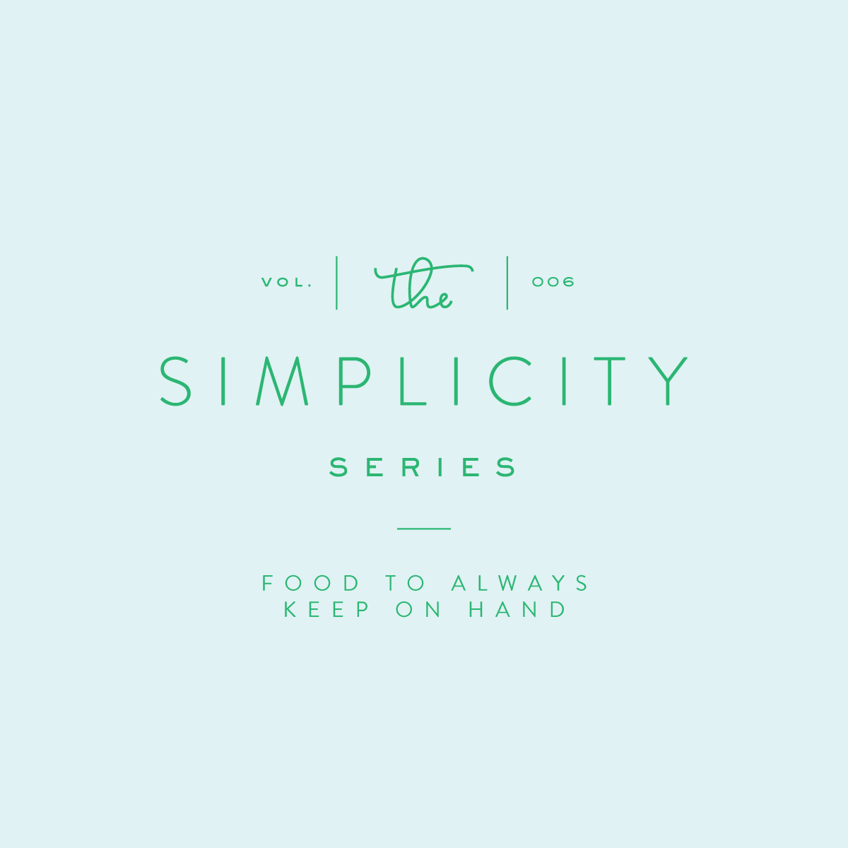 Simplified Meals: Kitchen Essentials